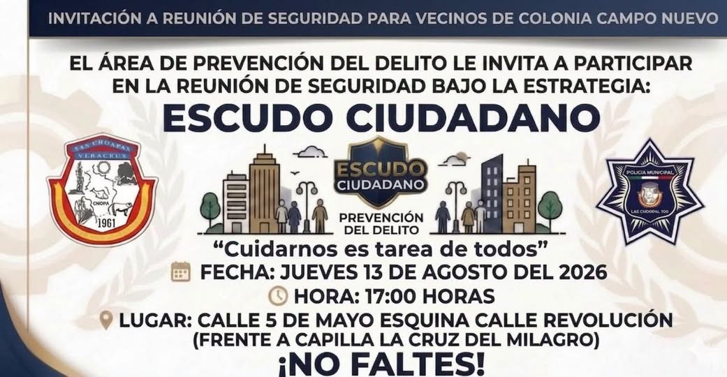 SEGURIDAD PÚBLICA | ESCUDO CIUDADANO COL. CAMPO NUEVO