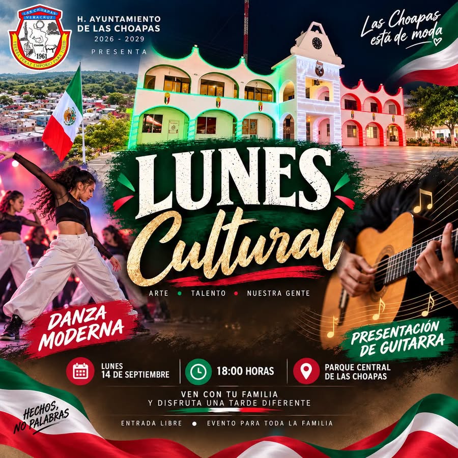 ¡HOY ES LUNES CULTURAL EN LAS CHOAPAS!