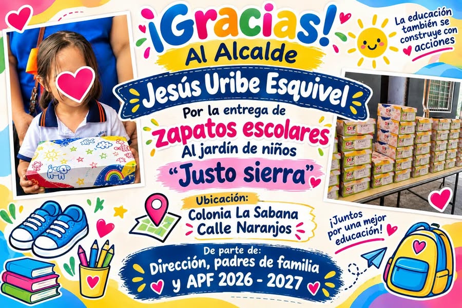 AGRADECEN ENTREGA DE ZAPATOS ESCOLARES EN EL JARDÍN DE NIÑOS “JUSTO SIERRA”